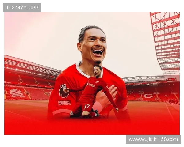 从乌拉圭草根到利物浦9号：努涅斯的逆袭之路